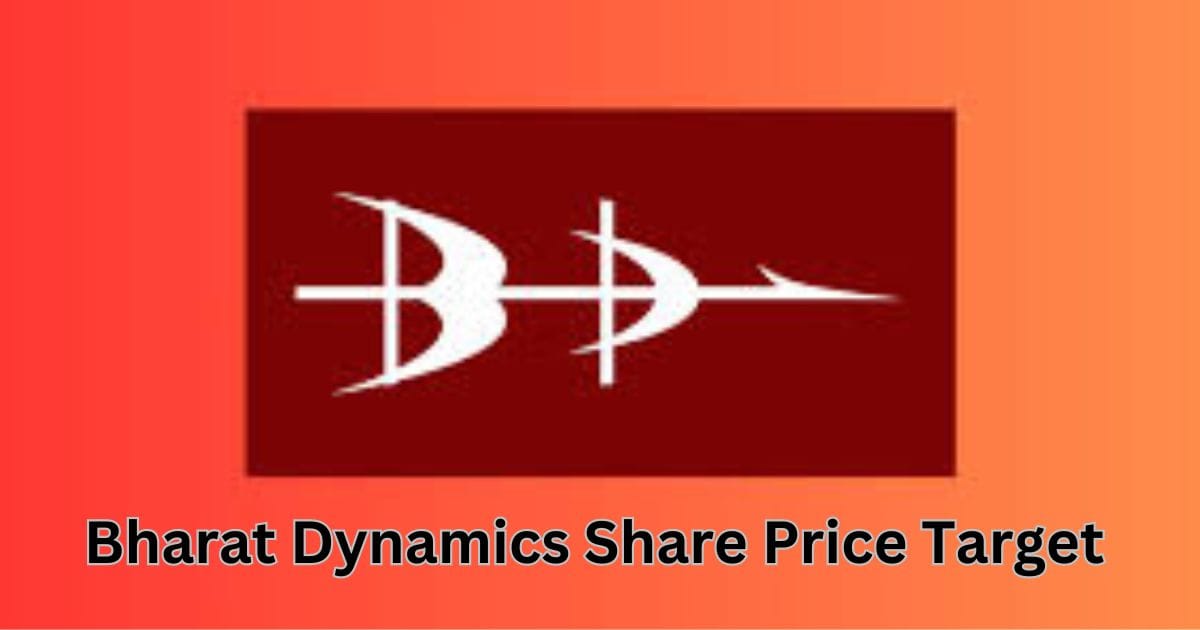 Bharat Dynamics Share Price Target 2025, 2026, 2027, 2028, 2030, 2035 | भारत डायनेमिक्स शेयर प्राइस टारगेट